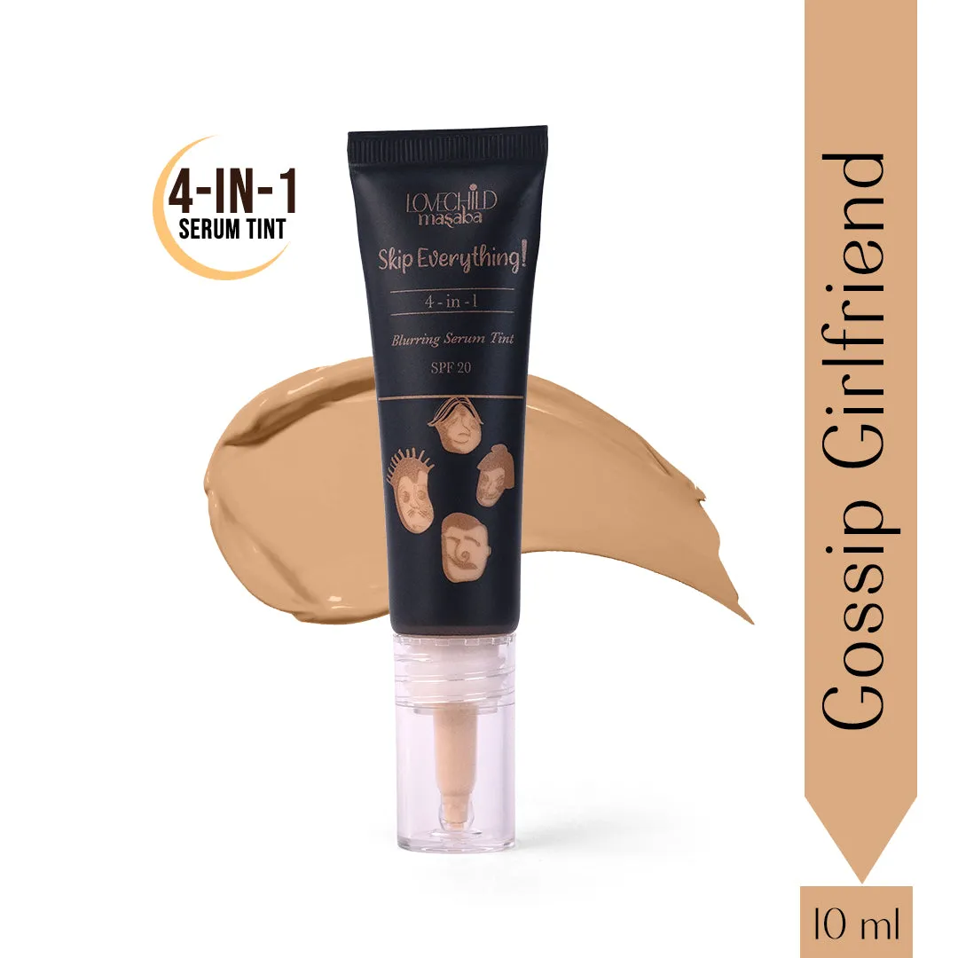 Gossip Girlfriend- Skip Everything Blurring Serum Skin Tint  4-in-1 Benefits